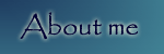 About Me